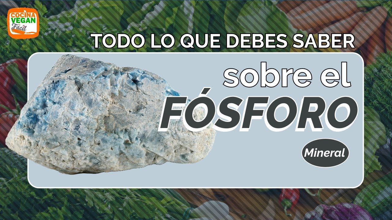 en que ayuda el fosforo al cuerpo humano