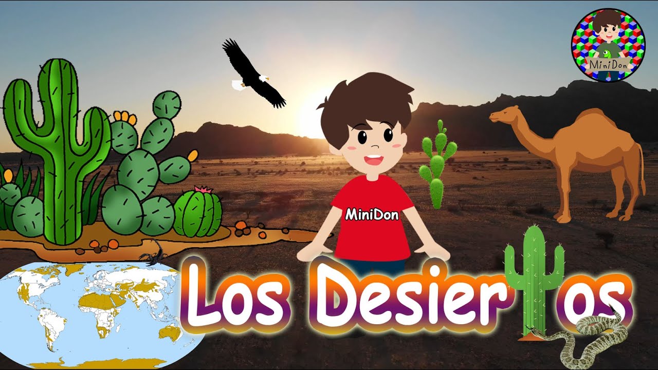 caracteristicas del desierto para niños