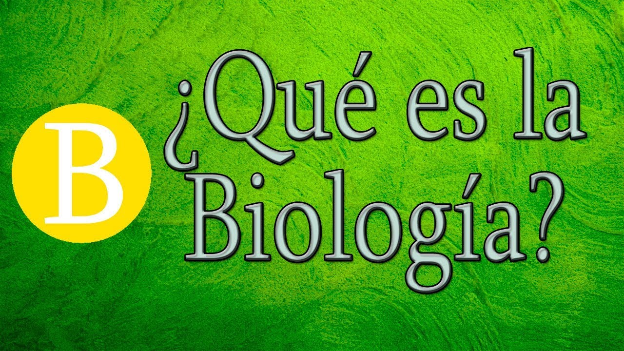 descripcion de las ciencias biologicas objeto de estudio