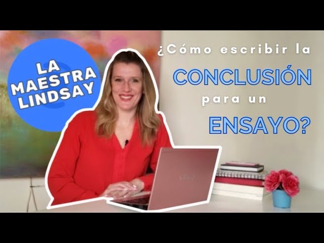 ejemplos de conclusion de un ensayo