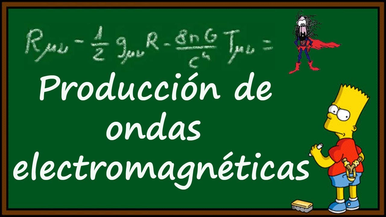 metodos de produccion de ondas electromagneticas