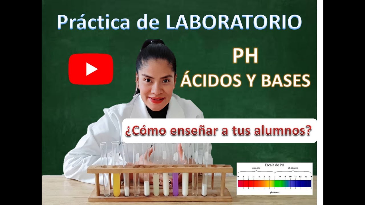 practica de laboratorio acidos y bases