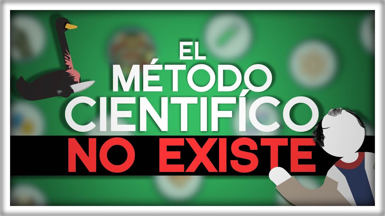 existe el metodo cientifico resumen