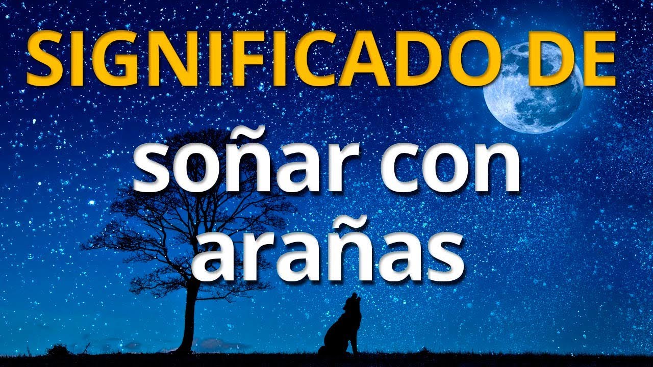 que significa que se te suben arañas al cuerpo