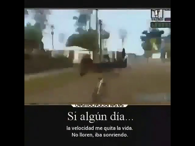 si algun dia la velocidad me quita la vida