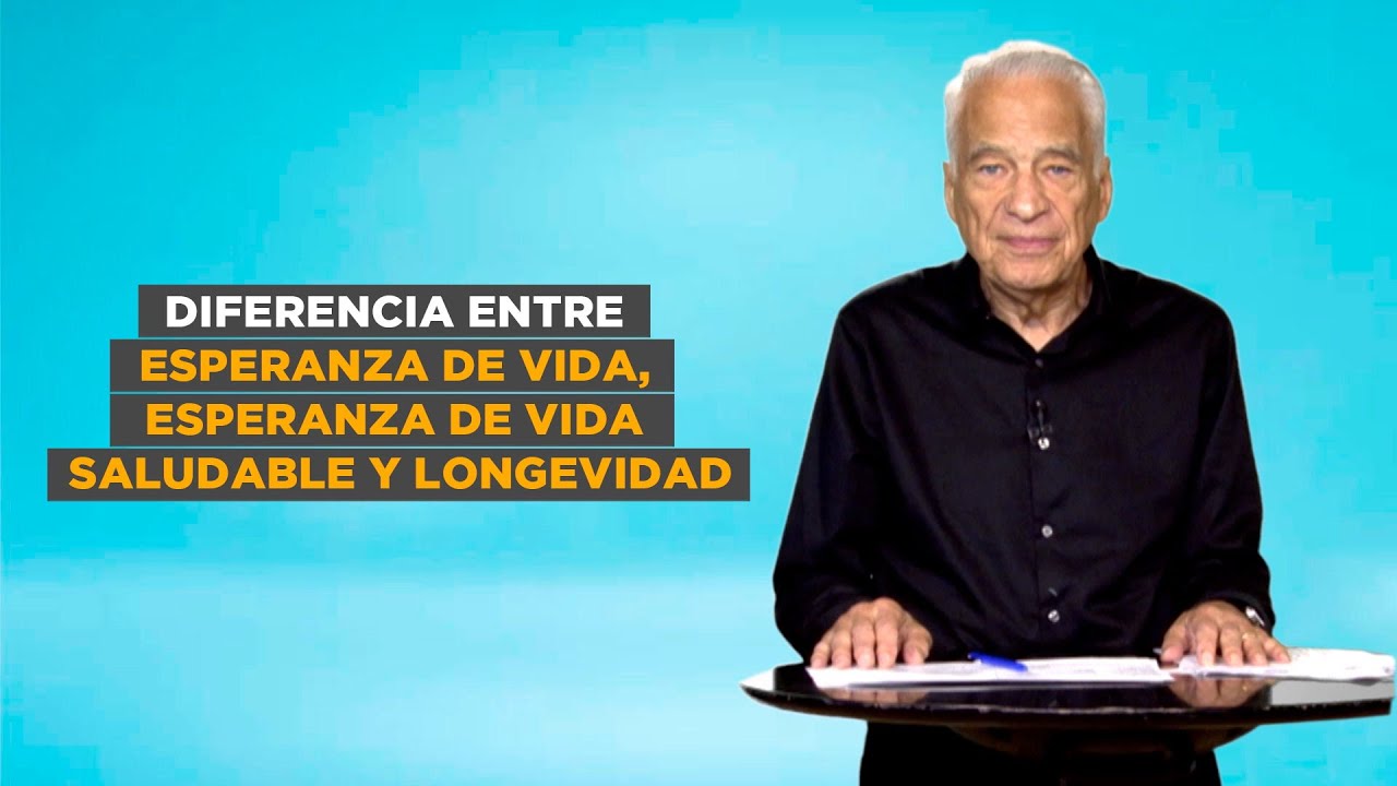 a que se refiere la esperanza de vida